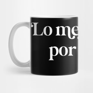 Lo mejor está por venir Mug